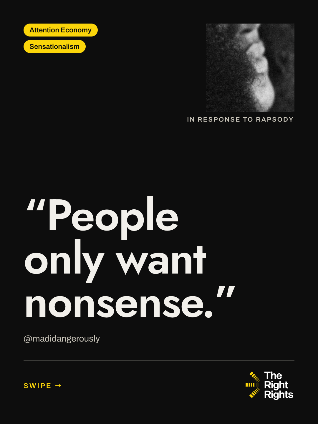 Cover: “People only want nonsense.” — @madidangerously