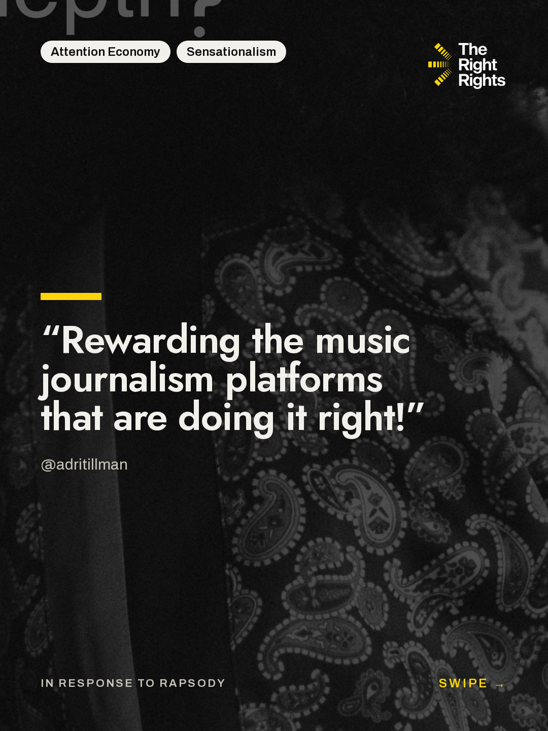 Cover: “Rewarding the music journalism platforms that are doing it right!” — @adritillman