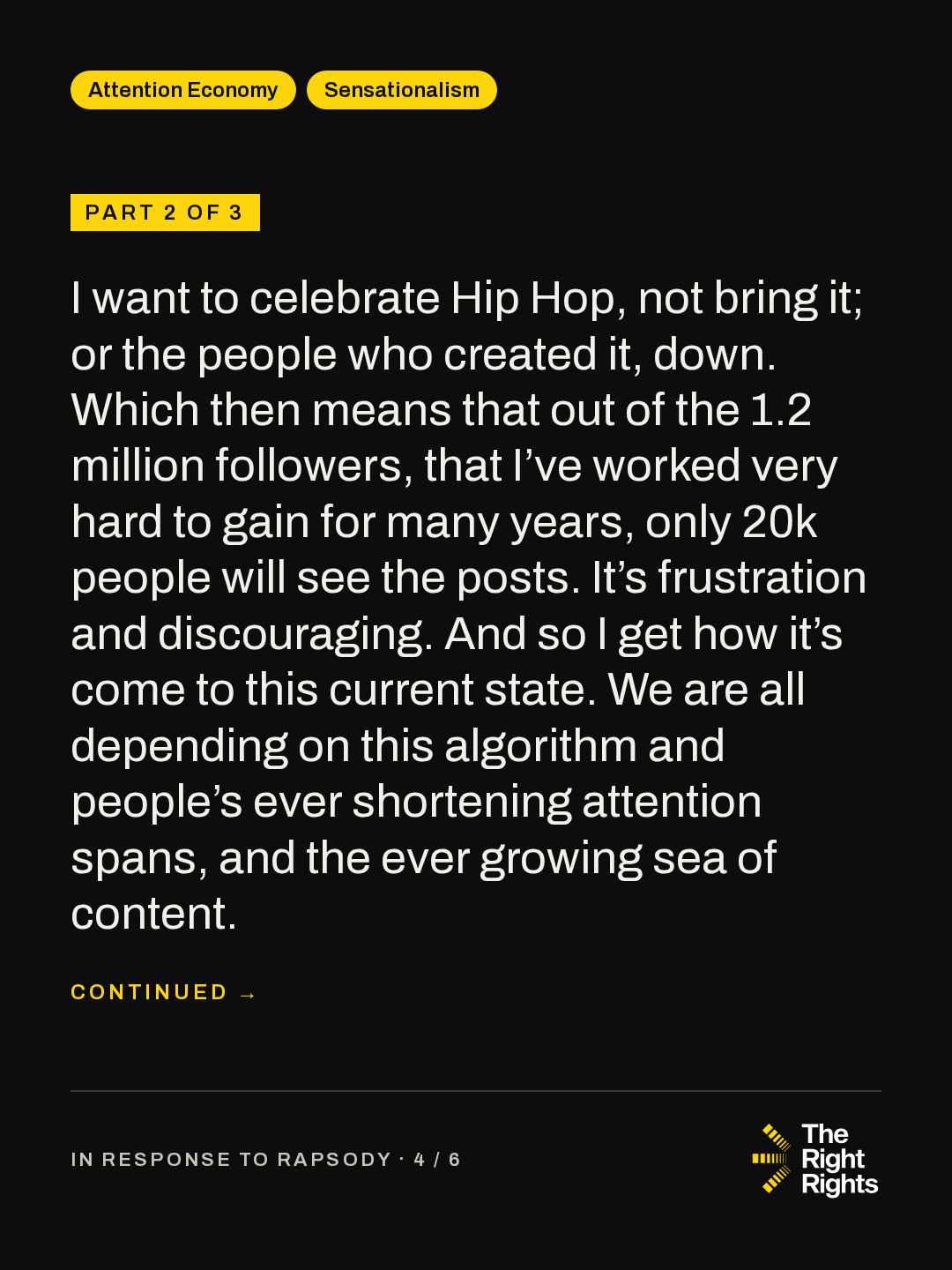 Part 2 of 3: I want to celebrate Hip Hop, not bring it; or the people who created it, down. Which then means that out of the 1.2 million followers, that I’ve worked very hard to gain for many years, only 20k people will see the posts. It’s frustration and discouraging. And so I get how it’s come to this current state. We are all depending on this algorithm and people’s ever shortening attention spans, and the ever growing sea of content. (continues)